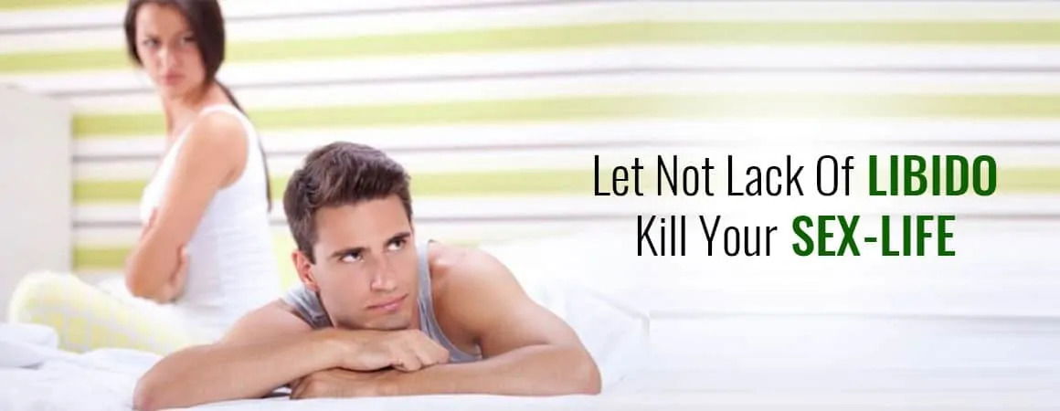 Let Not Lack of Libido Kill Your Sex Life